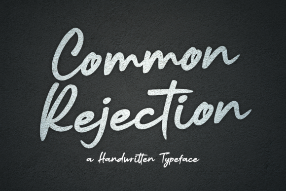 Common Rejection: A Modern Handwritten Font for Digital Branding