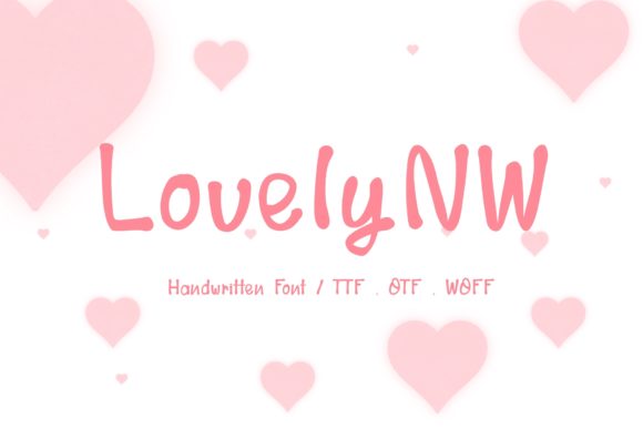 Lovely Nw: A Handwritten Typeface for Friendly Brand Identity