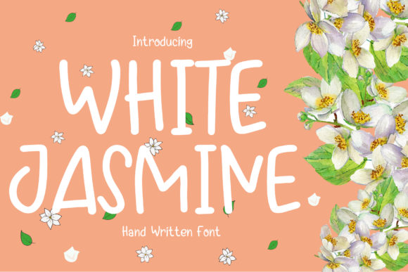 White Jasmine Typeface: A Sweet Handwritten Font for Digital Brands